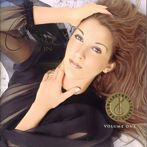 Celine Dion(席琳.迪翁)-《 The Collector’s Series Volume One》-WAV-九好无损音乐网